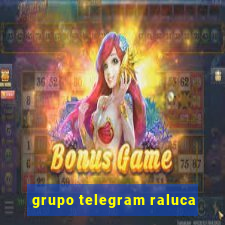 grupo telegram raluca